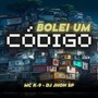 Bolei um Código (Explicit)