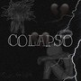 Colapso (Explicit)