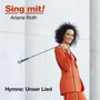 Unser Lied (Hymne - Sing mit Ariane Roth)