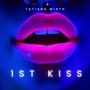 1ST KISS