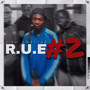 R.U.E #2 (feat. Broolik)