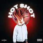 HOT SHOT (Explicit)