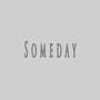 Someday (feat. KMBeats)