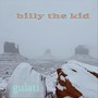 Billy the Kid (Explicit)