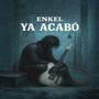 Ya Acabó (Explicit)