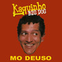 Mo Deuso (Explicit)