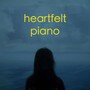 Heartfelt Piano