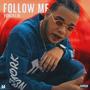 Follow me (Explicit)