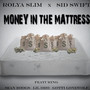 Money in da Mattress (feat. Sean Boogs, Lil Dro & Gotti Lonewolf) [Explicit]