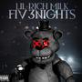 Fiv3Nights (Explicit)