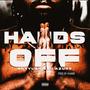 Hands Off (Explicit)