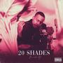 20 Shades (Explicit)