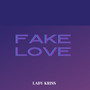 Fake Love