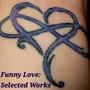 Funny Love: Selected Works (Explicit)