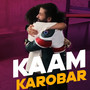 Kaam Karobar