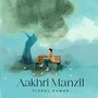 Aakhri Manzil