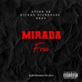 MIRADA FRIA (SUBTERRANEA ESCUELA) [Explicit]