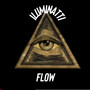 Iluminatti Flow (Explicit)