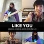 Like You (feat. Vadana Hegde)