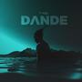 DANDE EP (Explicit)