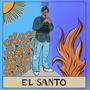 EL SANTO (Explicit)