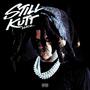 Still Kutt (Explicit)