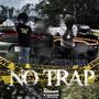 No Trap (Explicit)