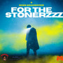 For The StonerZzz (Explicit)