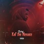 Kaf the Menace (Explicit)