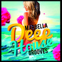 Marbella Deep House Grooves