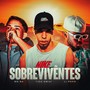 SOBREVIVÊNTES (Explicit)