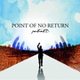 Point of No Return