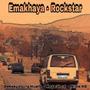 Emakhaya (Rockstar) (feat. Mega Vocal & Triple HD) [Explicit]