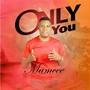 Only You