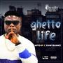 Ghetto Life (feat. Yaw Bankz)