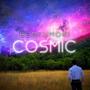 Cosmic