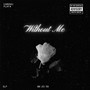 Without Me (Explicit)