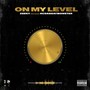 On My Level (Explicit)