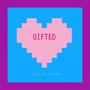 Gifted (feat. Kiki Perry SBS)