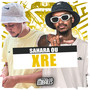 Sahara ou Xre (Explicit)