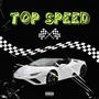 Top Speed (Explicit)