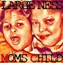 M.OMS C.HILD (feat. Carolyn Reese) [Explicit]