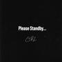 Please Standby... (Explicit)