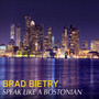 Speak Like a Bostonian