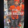 Pain Relief (Explicit)