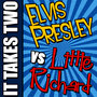 It Takes Two: Elvis Presley vs. Little Richard