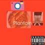 Plantain (Explicit)