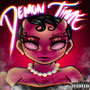 DEMON TIME (Explicit)