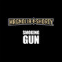 Smoking Gun (Explicit)