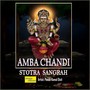 Amba Chandi Stotra Sangrah